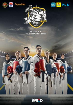 Kejuaraan GELORA TAEKWONDO INDONESIA CHAMPIONSHIP 2025 GRIND ti-403tc.com